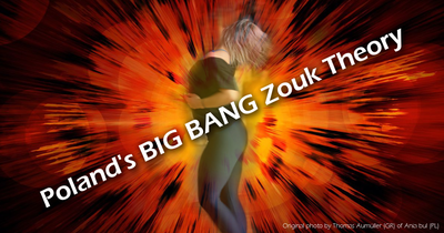 polands-big-bang-zouk-theory.png